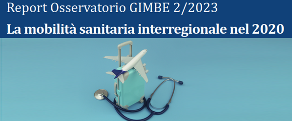 Report Osservatorio GIMBE: La mobilita' sanitaria interregionale nel 2020