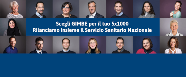 Scegli GIMBE per il tuo 5x1000 - Rilanciamo insieme il nostro Servizio Sanitario Nazionale